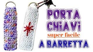 Uncinetto facile: tutorial portachiavi a barretta a crochet