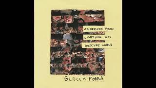 Glocca Morra — an obscure moon lighting an obscure world (2012) FULL EP