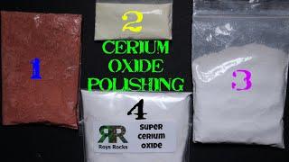 How to Use Cerium Oxide Polishing Powders at Different Grades. Optical vs Super Cerium Red vs Yellow