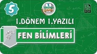 5. Sınıf Fen Bilimleri | 1. Dönem 1. Yazılıya Hazırlık