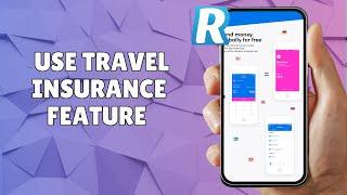 HOW TO USE REVOLUT TRAVEL INSURANCE FEATURE