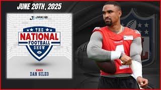 The National Football Show with Dan Sileo | Friday June 20th, 2025