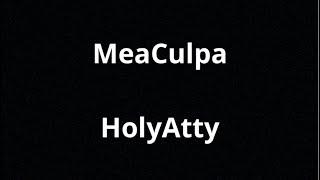 MeaCulpa - HolyAtty