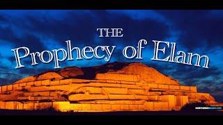 NTEB BIBLE STUDY: The Prophecy Of Elam