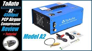 ToAuto A2 Compressor Review and Usage Tutorial  -- 4500 psi PCP Airgun & Paintball Tank Compressor