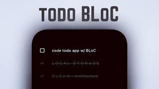  Todo App • Flutter x BLoC Tutorial