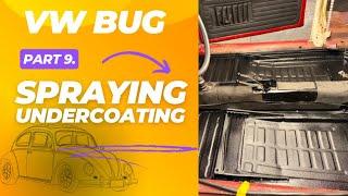 Volkswagen Beetle Restoration Part 9: Applying Raptor Liner Undercoating