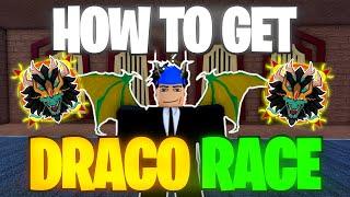 *FULL GUIDE* How To Get The DRACO Race in Blox Fruits!