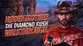 Hidden Motives 1 The Diamond Rush Walkthrough l @GAMZILLA