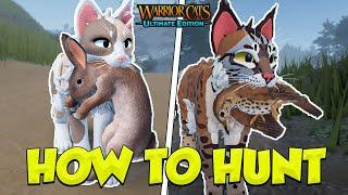 How To HUNT In Warrior Cats Ultimate Edition (Prey Update)