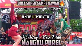 DUET SUPER LALA WIDY feat NIKEN SALINDRI LAGU MANGKU PUREL.. JARANAN MAYANGKORO ORIGINAL