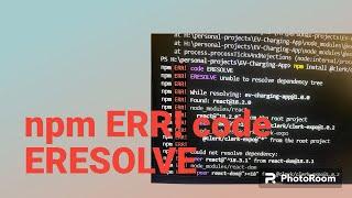 npm ERR! ERESOLVE  unable to resolve dependency tree | REACT | REACT NATIVE