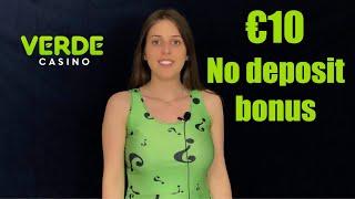 Verde Casino - €10 no deposit bonus