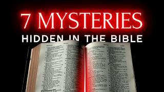 7 MESSAGES HIDDEN IN THE BIBLE  Now Revealed