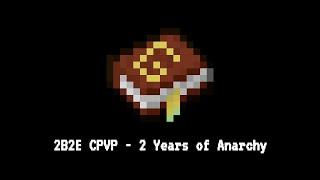 [2b2e.org] cpvp montage | 2 years of anarchy