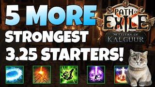 [POE 3.25] Top 5 New STARTER Builds | Path of Exile: Settlers of Kagluur