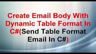 C# Send Table Format Email In Windows Forms, With embeded HTML TABLE