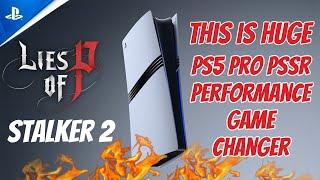 Huge PS5 Pro PSSR Performance - Lies Of P PS5 Pro - Huge PS5 Black Friday Deal - Stalker 2 Series X