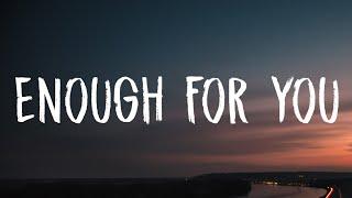 Olivia Rodrigo - enough for you (Lyrics)