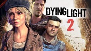 Про что был Dying Light 2