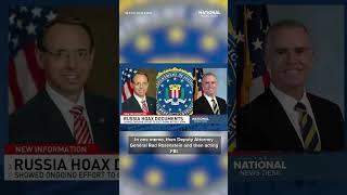 New info on Russia hoax, attempts to derail Trump administration