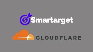 Cloudflare and Smartarget Integration Tutorial using Zaraz