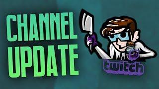 Channel Update - Twitch Partnership & More | Dekkster