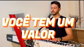 Você tem um valor - Eduardo Teixeira - Cover Piano e Voz