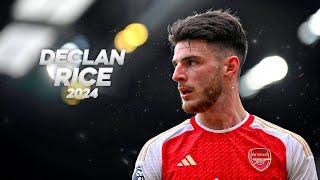 Declan Rice - Full Season Show - 2024ᴴᴰ