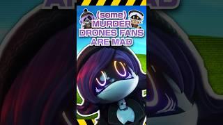 MURDER DRONES FANS ARE MAD! again #murderdrones