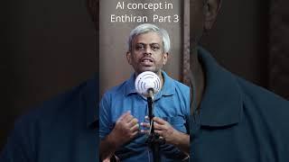 DISCOVER AI Secrets from Blockbuster Movie Endhiran!