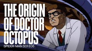 The origin of Doctor Octopus | Spider Man