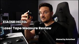 XIAOMI HOTO Laser Tape Measure Review From Hekka Shared by @RotorDeal