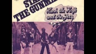 Hank The Knife & The Jets - Stan The Gunman