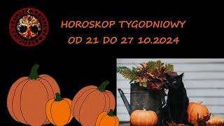 HOROSKOP TYGODNIOWY OD 21 DO 27 PAZDZIERNIKA 2024