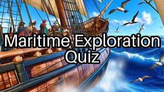 Test Your Knowledge: Maritime Exploration Explorers  - How Many Can You Get Right?