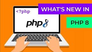 What's new in PHP 8.0 | Learn how to use PHP 8.0's new features with real-world examples