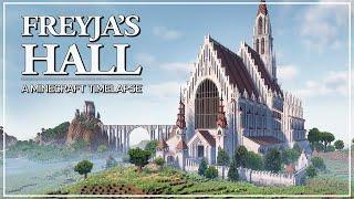 Freyja's Hall - A Minecraft Timelapse