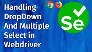 Selenium Tutorial for Beginners 14 - Handle Drop Down And Multi Select List Using Selenium WebDriver