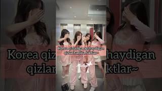 Korean girls ga og'shaydigan qizlar haqida faktlar!~#shorts #koreangirl #aesthetic #cute #reelsvideo