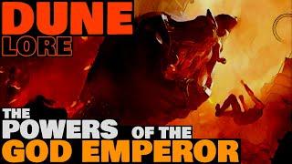 The Powers of the God Emperor | Dune Lore Explained