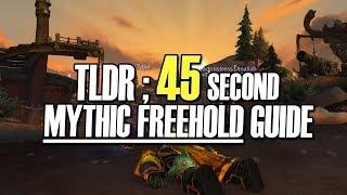 TLDR FREEHOLD MYTHIC GUIDE - 45 secs Mythic Dungeon [BFA WoW]