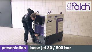 falch base jet 30 / 500 bar - product presentation - www.falch.com