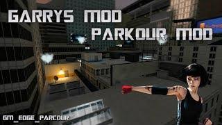 Обзор аддонов для Garry's Mod #3 Паркур из Mirror's Edge!