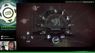 Gamasutra Plays Dishonored 2 with creative director Harvey Smith