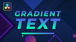 Make a Text Gradient in Davinci Resolve