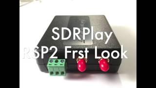 SDRPlay RSP2 First Look