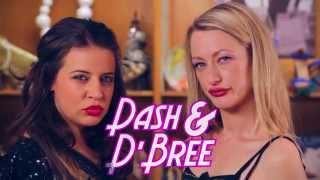 Dash and D'Bree - Web Series TRAILER