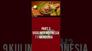 9 kuliner indonesia mendunia part 3 #shorts #videoshort #kulinerindonesia