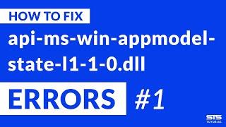 api-ms-win-appmodel-state-l1-1-0.dll Missing Error | Windows | 2020 | Fix #1